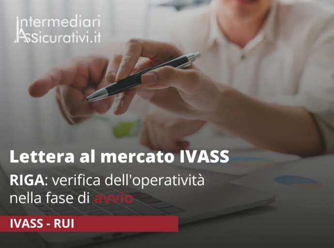 Lettera al mercato IVASS: RIGA -verifica dell'operatività nella fase di avvio